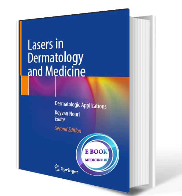 دانلود کتابLasers in Dermatology and Medicine: Dermatologic Applications 2018(ORIGINAL PDF)